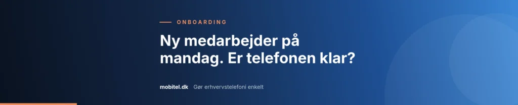 Artikelbillede: Ny medarbejder på mandag. Er telefonen klar?